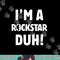 I m A Rockstar Duh Tee Easy Halloween And Christmas Gift png,sublimation copy.jpg