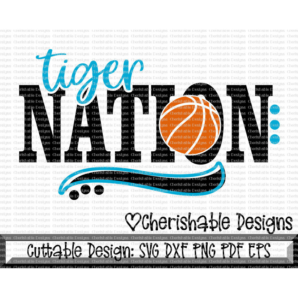 Basketball Svg, Tigers SVG, Tiger Nation svg, Tiger Pride cut file, shirt design File dxf, svg pattern, Cricut instant download - 1.jpg
