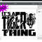 It's a Tiger Thing SVG,Tiger Logo SVG PNG,Mascot Baseball Svg Png,High School Mascot,Instant digital dowload file for Cricut and Sublimation - 2.jpg