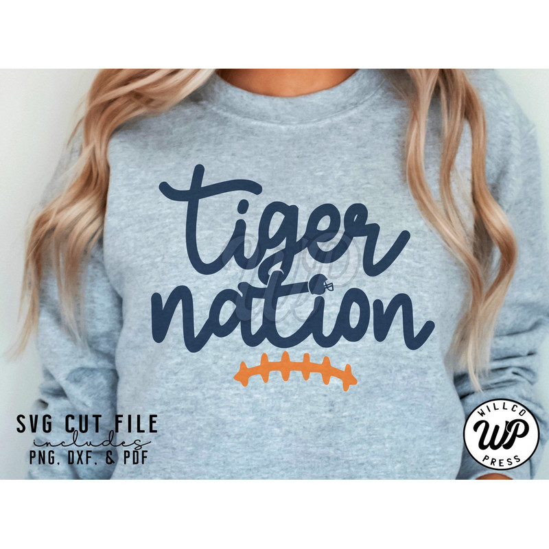 Tiger Nation svg, Tigers Football, png, dxf, svg files for cricut, shirt, sublimination, iron on, clipart - 3.jpg