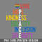 QA06071357-Love Hope Kindness Equality Inclusion Diversity Peace LGBTQ Gay Pride PNG Download.jpg