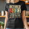 MR-2072023174739-retired-2023-shirt-retirement-shirts-retirement-party-shirt-image-1.jpg