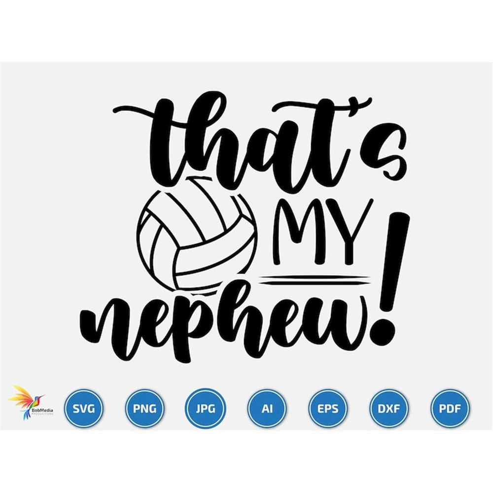 MR-2072023174854-thats-my-nephew-svg-volleyball-svg-volleyball-team-svg-image-1.jpg