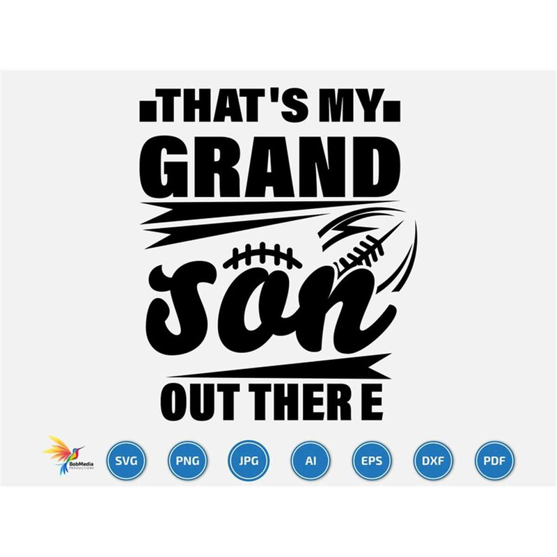 MR-2072023174921-thats-my-grandson-out-there-svg-football-svg-clipart-image-1.jpg