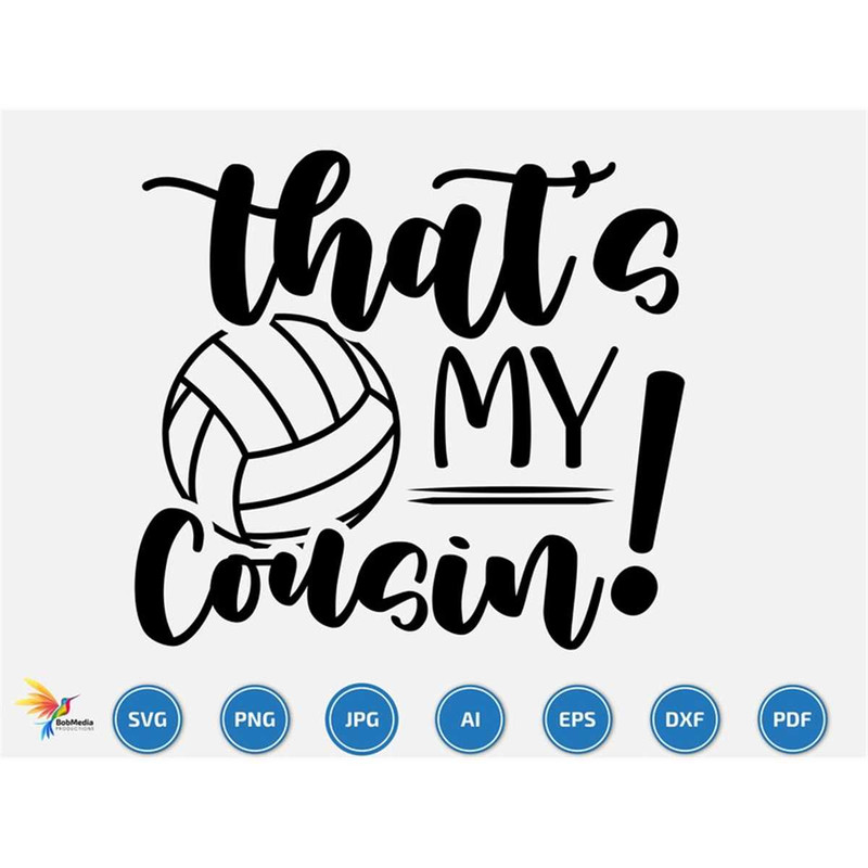MR-2072023211716-thats-my-cousin-svg-volleyball-svg-volleyball-team-svg-image-1.jpg