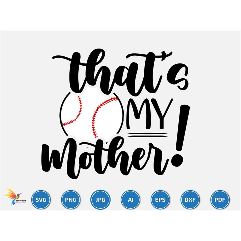 MR-2072023214331-thats-my-mother-svg-baseball-svg-baseball-team-svg-image-1.jpg