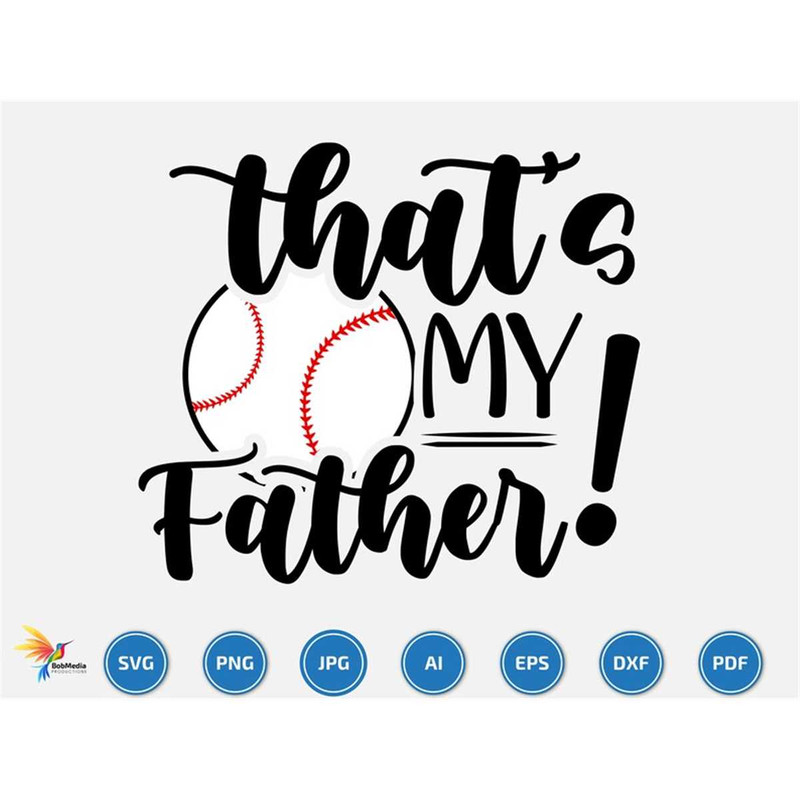 MR-2072023214514-thats-my-father-svg-baseball-svg-baseball-team-svg-image-1.jpg