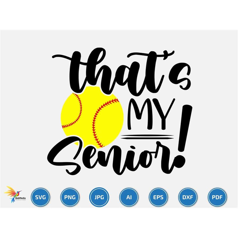 MR-2072023224033-thats-my-senior-svg-softball-svg-softball-team-svg-image-1.jpg