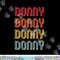 DONNY Gift Name Personalized Funny Retro Vintage Birthday png, sublimation copy.jpg