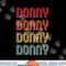 DONNY Gift Name Personalized Funny Retro Vintage Birthday png, sublimation copy.jpg