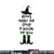 Don't Make Me Drop A House On You Wicked Witch Hat & Shoes png,sublimation copy.jpg