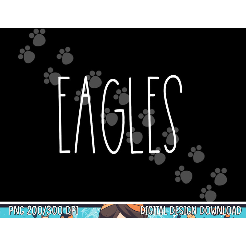 Eagles School Spirit Team Mascot Teacher Gift png, sublimation copy.jpg