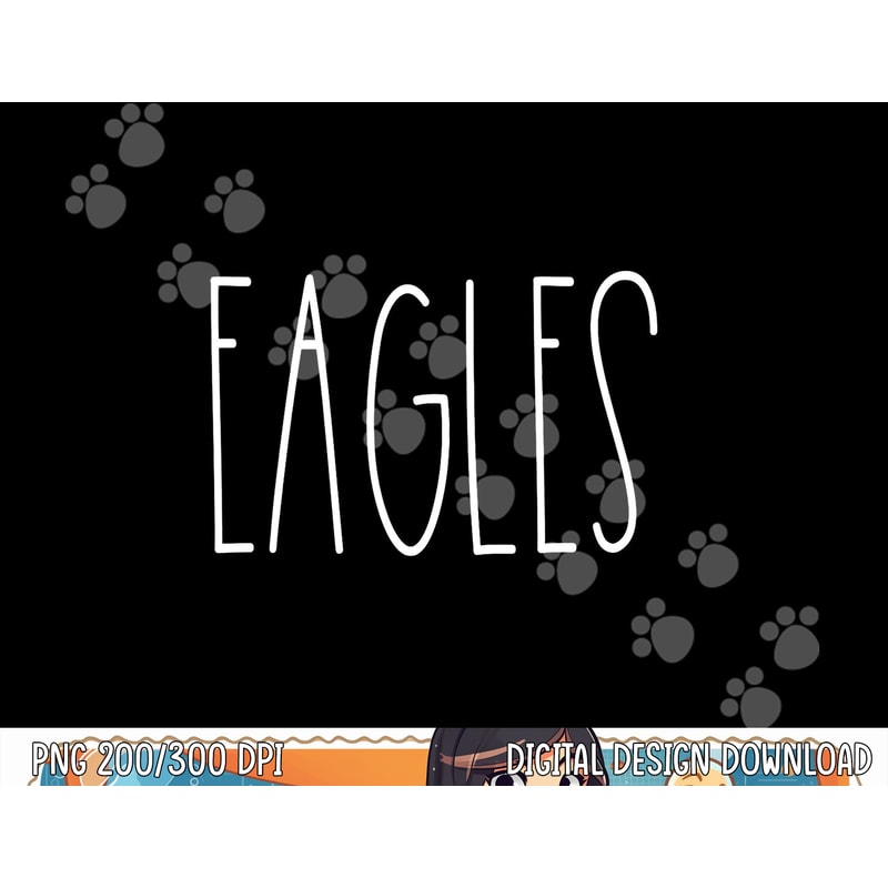Eagles School Spirit Team Mascot Teacher Gift png, sublimation copy.jpg
