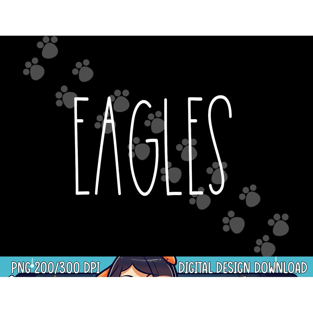 Eagles School Spirit Team Mascot Teacher Gift png, sublimation copy.jpg