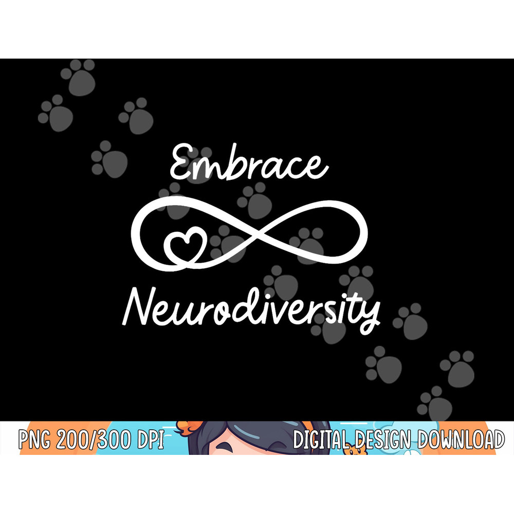 Embrace Neurodiversity Autism Awareness Shirt Teacher Mom  png, sublimation copy.jpg