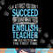 English Teacher If at first you don t succeed Funny  png, sublimation copy.jpg