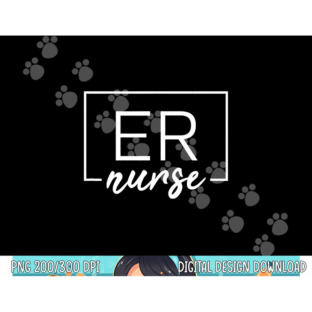 Er Nurse Emergency Room Nurse png, sublimation copy.jpg