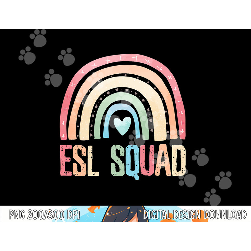 ESL Squad Teacher Crew Team Back To School English Rainbow png, sublimation copy.jpg