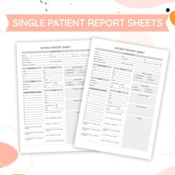 Single Patient Report Sheet, Nurse Report Sheet, patient report sheet, Patient Assessment