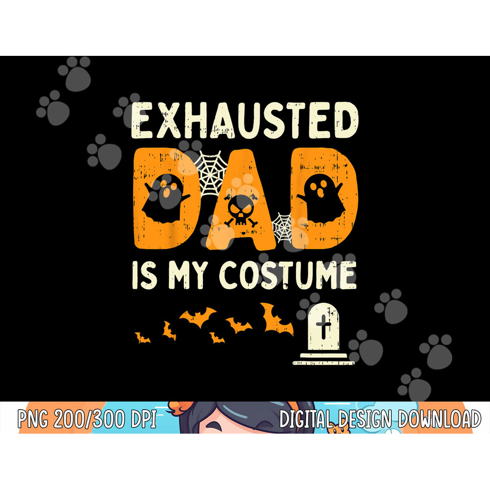 Exhausted Dad Costume Funny Matching Halloween Men Gift png,sublimation copy.jpg