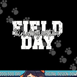 field day 2023 kindergarten school teacher kids blue  png, sublimation copy