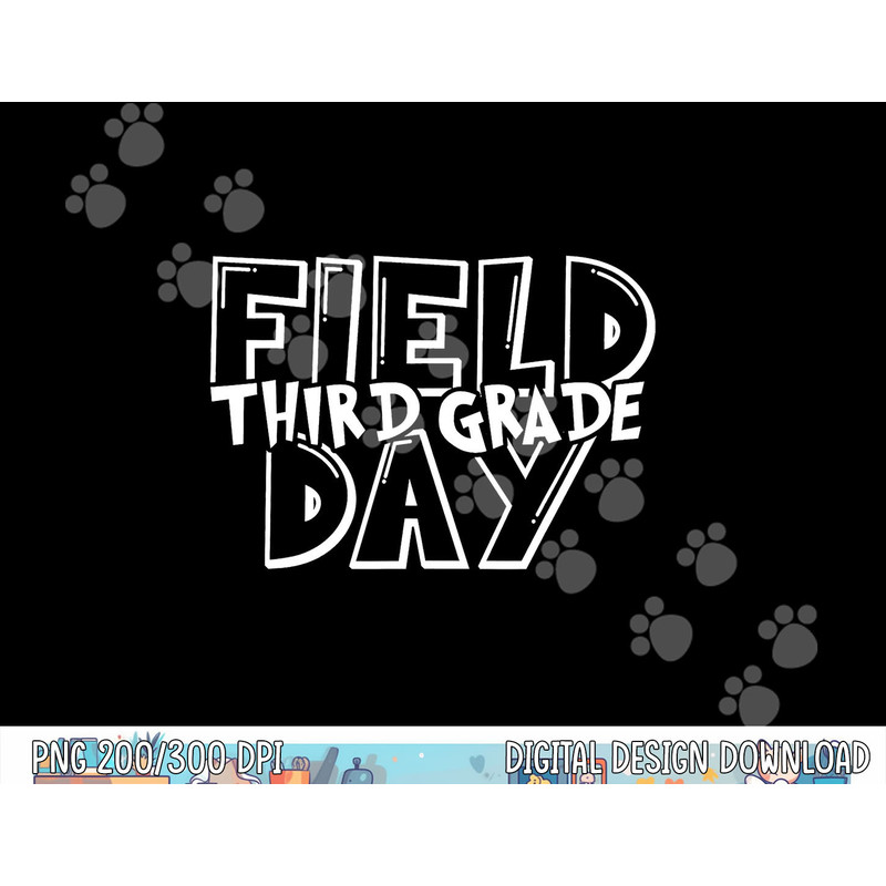 Field Day 2023 Third Grade school teacher kids Green  png, sublimation copy.jpg