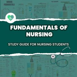 Fundamentals of Nursing Study Guide - Nursing Fundamentals Bundle - Study Guide Notes for Nursing Students