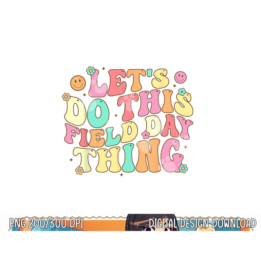 Field Day Shirt Teacher Kids Adults 2023 School Field Day png, sublimation copy.jpg