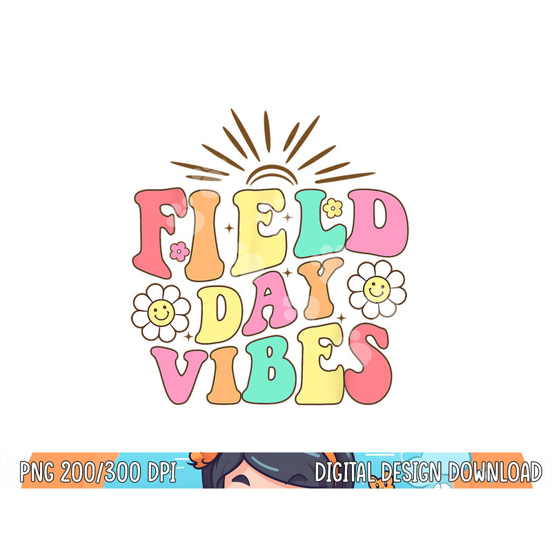 Field Day Vibes For Teacher Kids Retro Groovy Field Day 2023  png, sublimation copy.jpg