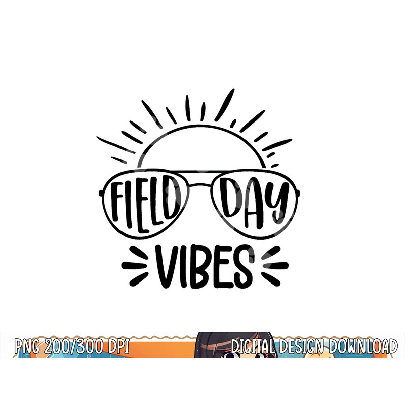 Field Day Vibes Funny Summer Glasses Teacher Kids Field Day png, sublimation copy.jpg