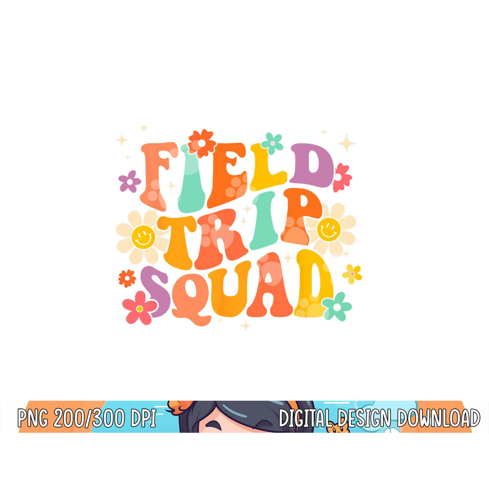 Field Trip Squad Groovy Field Day Teacher Student School  png, sublimation copy.jpg