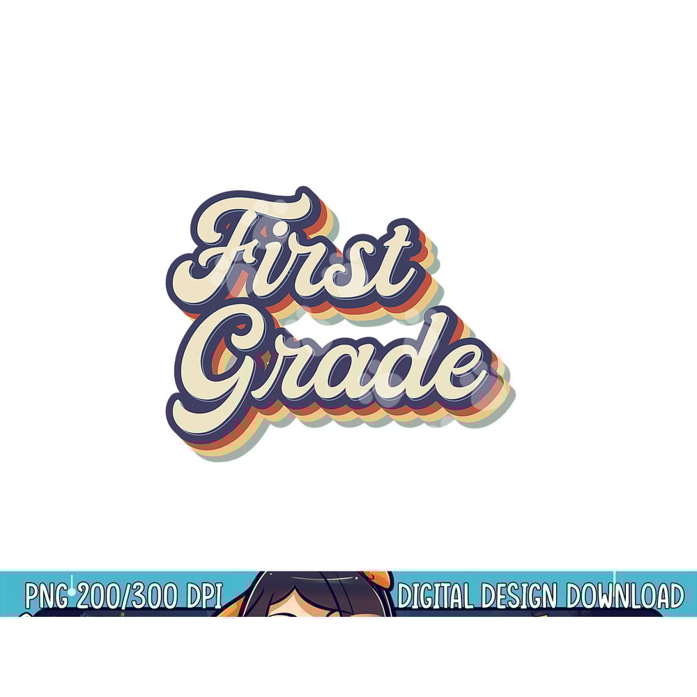 First Grade Teacher Retro Vintage 1st Grade Teacher Team png, sublimation copy.jpg