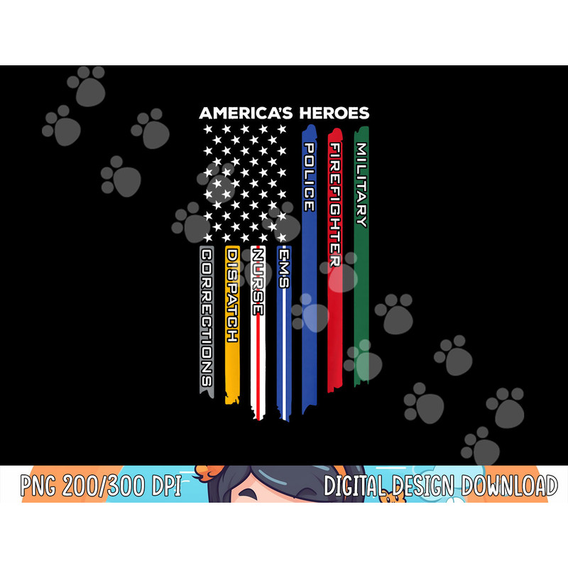 First Responders - Police Military Firefighter Nurse - BACK png, sublimation copy.jpg