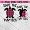 MR-217202373944-save-the-turtles-save-the-turtles-svg-turtles-turtles-svg-image-1.jpg