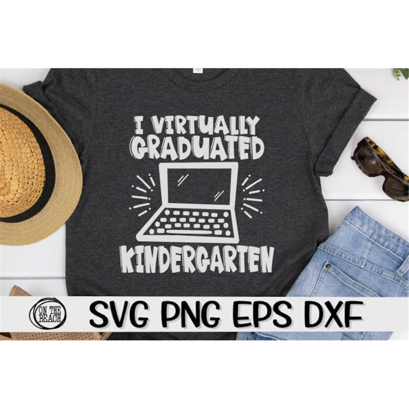 MR-217202374744-i-virtually-graduated-kindergarten-virtually-graduated-svg-image-1.jpg