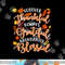 Forever Thankful Always Grateful Abundantly Blessed png, sublimation copy.jpg