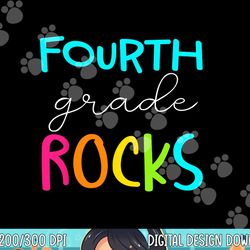 Fourth Grade Rocks Shirt Team 4th Grade Teacher  png, sublimation copy