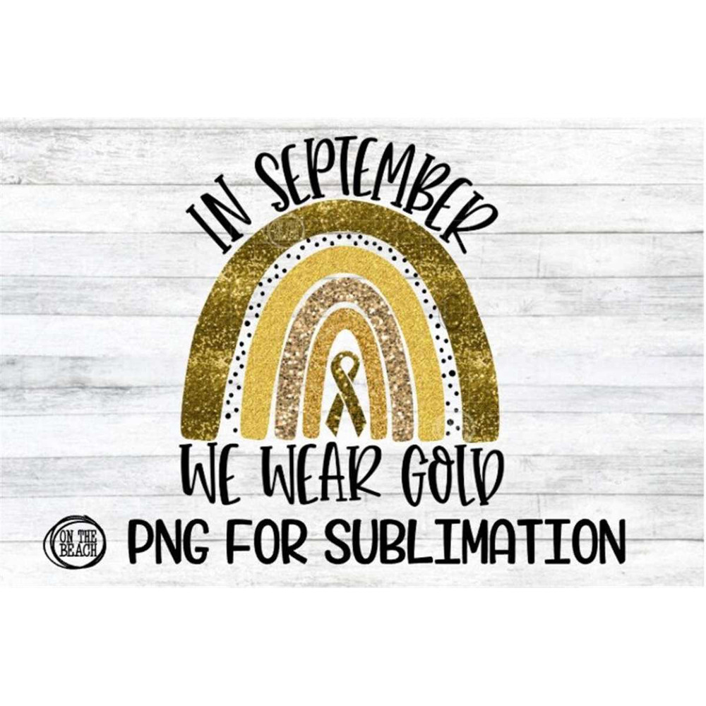 MR-217202382152-in-september-we-wear-gold-we-wear-gold-png-sublimation-image-1.jpg