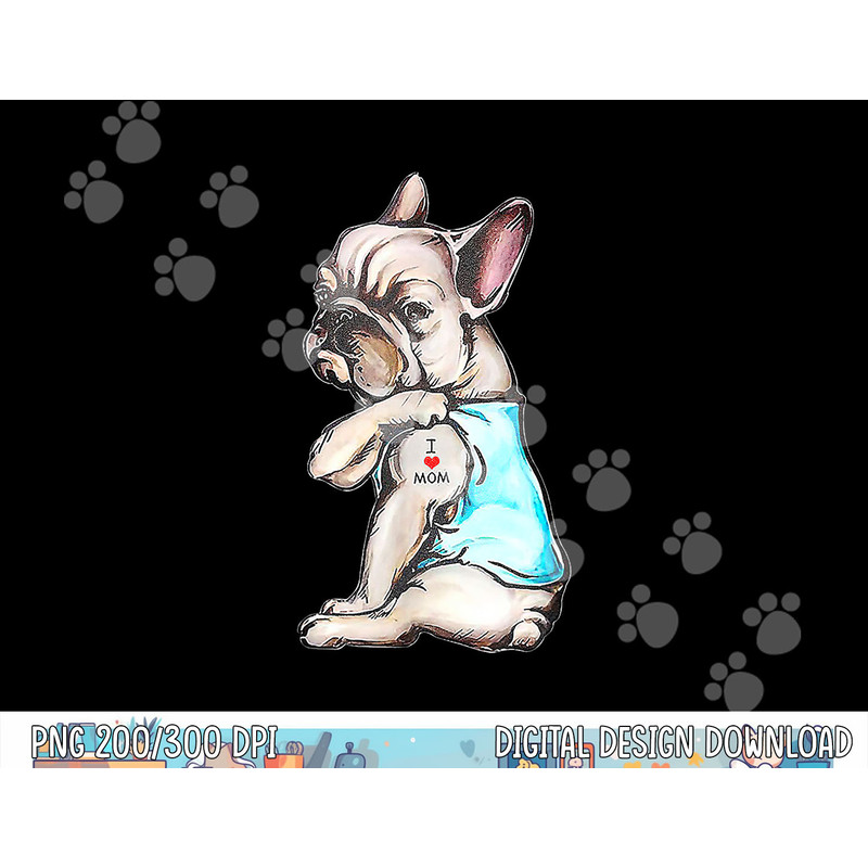 french bulldog tattoo i love mom  dog mors day  copy.jpg