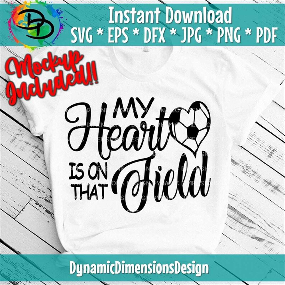 MR-21720238407-my-heart-is-on-that-field-soccer-soccer-soccer-mom-svg-image-1.jpg