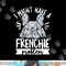 Frenchie Quote for a French Bulldog Owner  png, sublimation copy.jpg