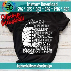 football svg, football mom svg, biggest fan svg, football, fan, football svg, my boy svg, football mom svg, please excus