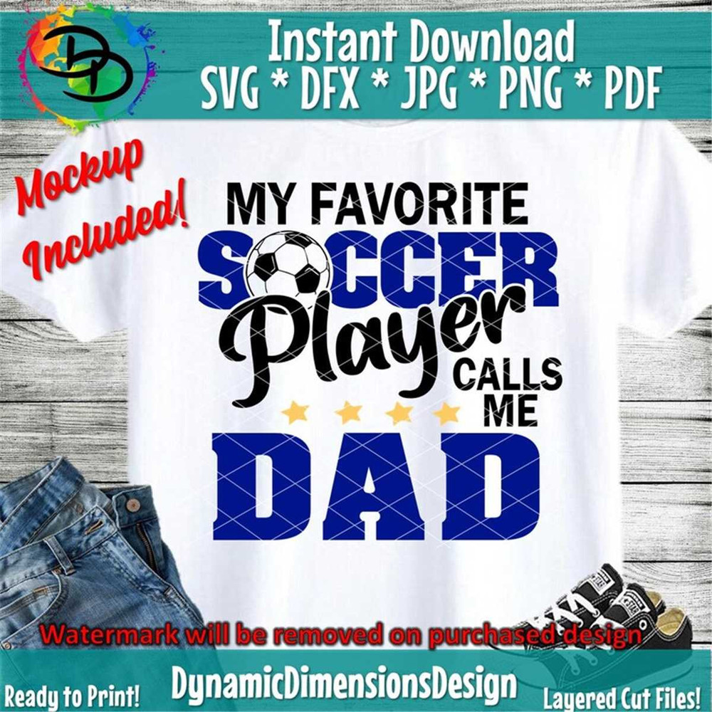 MR-21720239547-favorite-player-calls-me-dad-soccer-svg-mom-svg-soccer-life-image-1.jpg