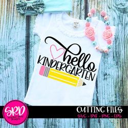 back to school, kindergarten svg, hello kindergarten, school svg, teacher svg, teacher school shirt design, school clipa