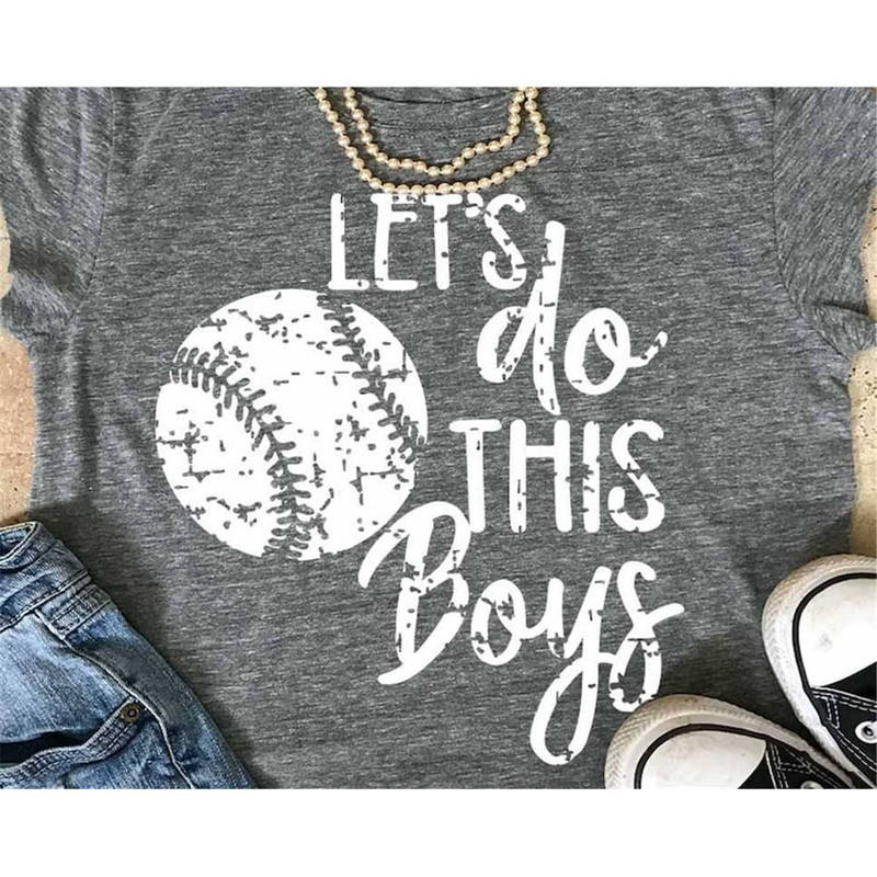 MR-2172023101817-baseball-mom-svg-baseball-svg-grunge-svg-lets-do-this-boys-image-1.jpg