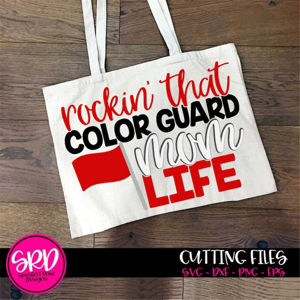 MR-217202310391-rockin-that-color-guard-mom-life-svg-color-guard-mom-svg-image-1.jpg