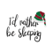 Id Rather Be Sleeping.png