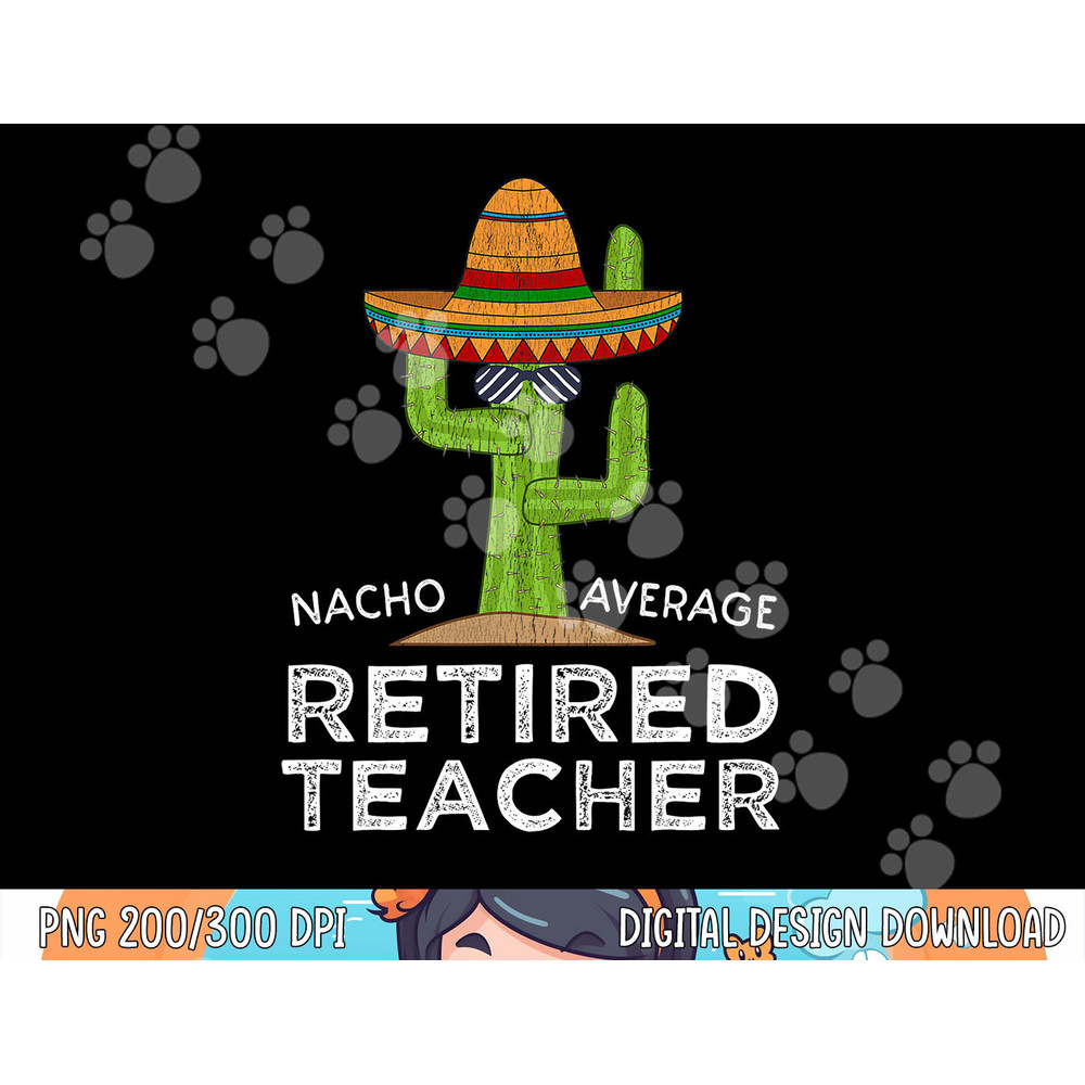 Fun Teaching Retirement Humor Saying  Funny Retired Teacher  png, sublimation copy.jpg