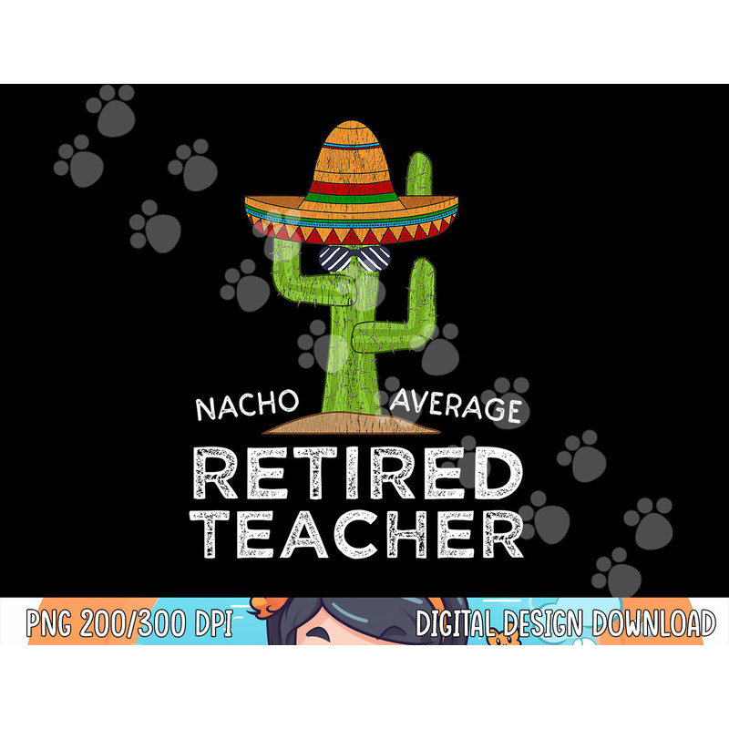 Fun Teaching Retirement Humor Saying  Funny Retired Teacher  png, sublimation copy.jpg