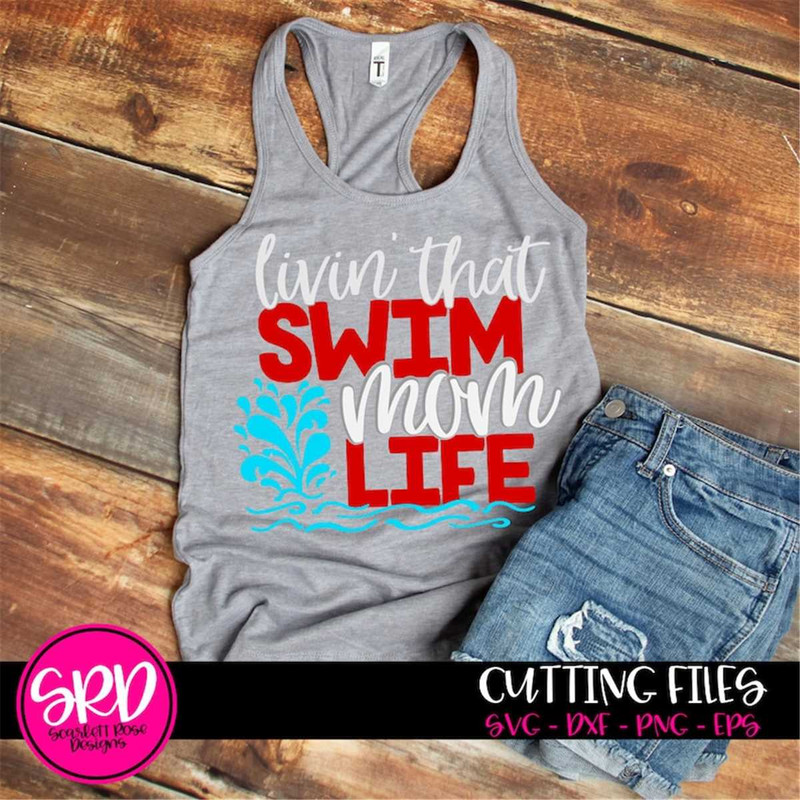 MR-2172023104852-swim-svg-swim-mom-svg-livin-that-swim-mom-life-swim-team-image-1.jpg